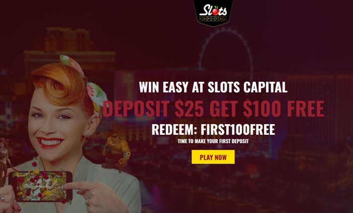 Slots Capital Deposit $25 and get $100 Free Match